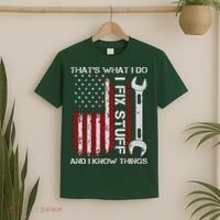 That's What I Do I Fix Stuff And I Know Things American Flag T-Shirt thumb 2