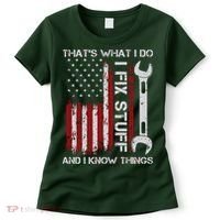 That's What I Do I Fix Stuff And I Know Things American Flag Women's T-Shirt thumb 0