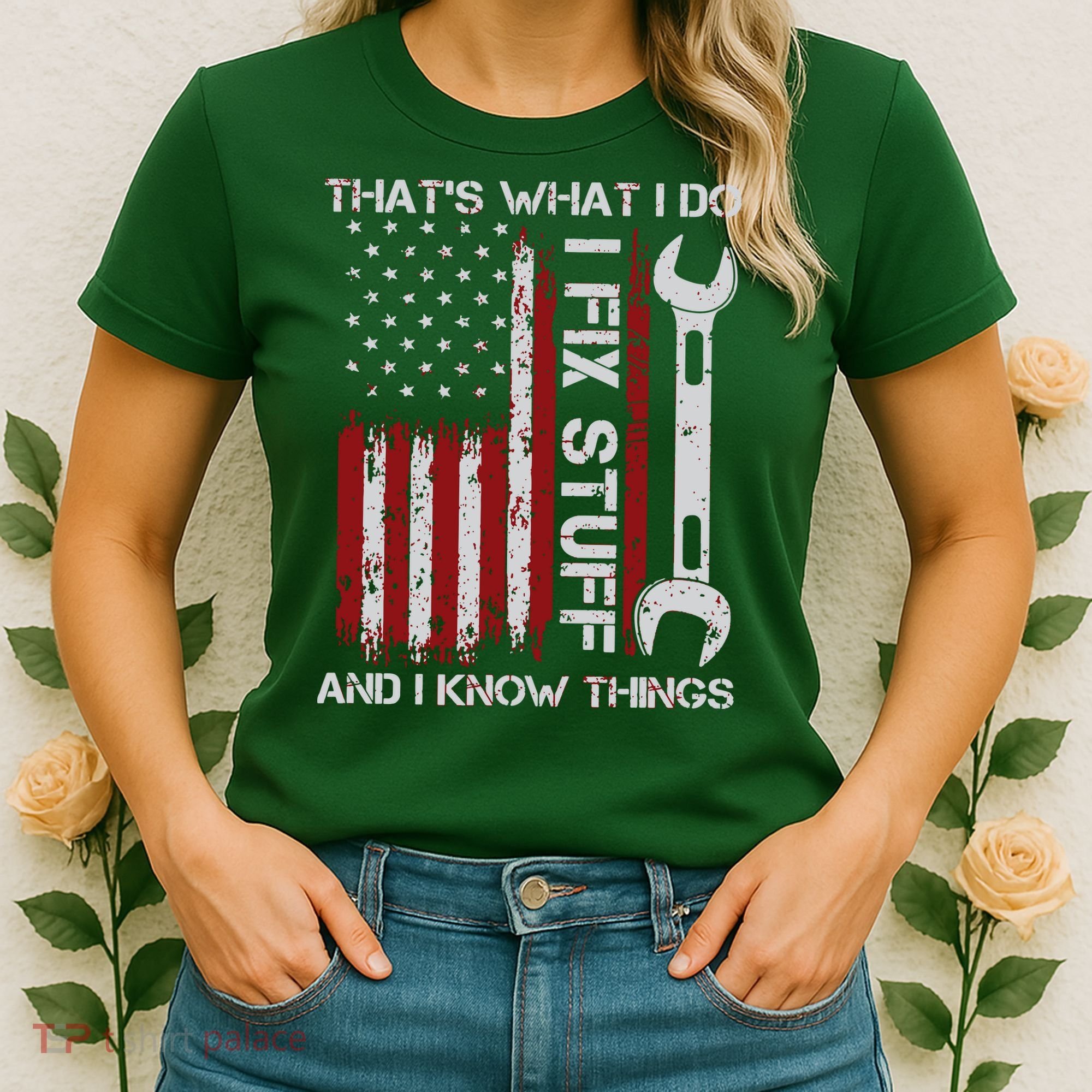 That's What I Do I Fix Stuff And I Know Things American Flag Women's T-Shirt