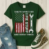 That's What I Do I Fix Stuff And I Know Things American Flag Women's T-Shirt thumb 3