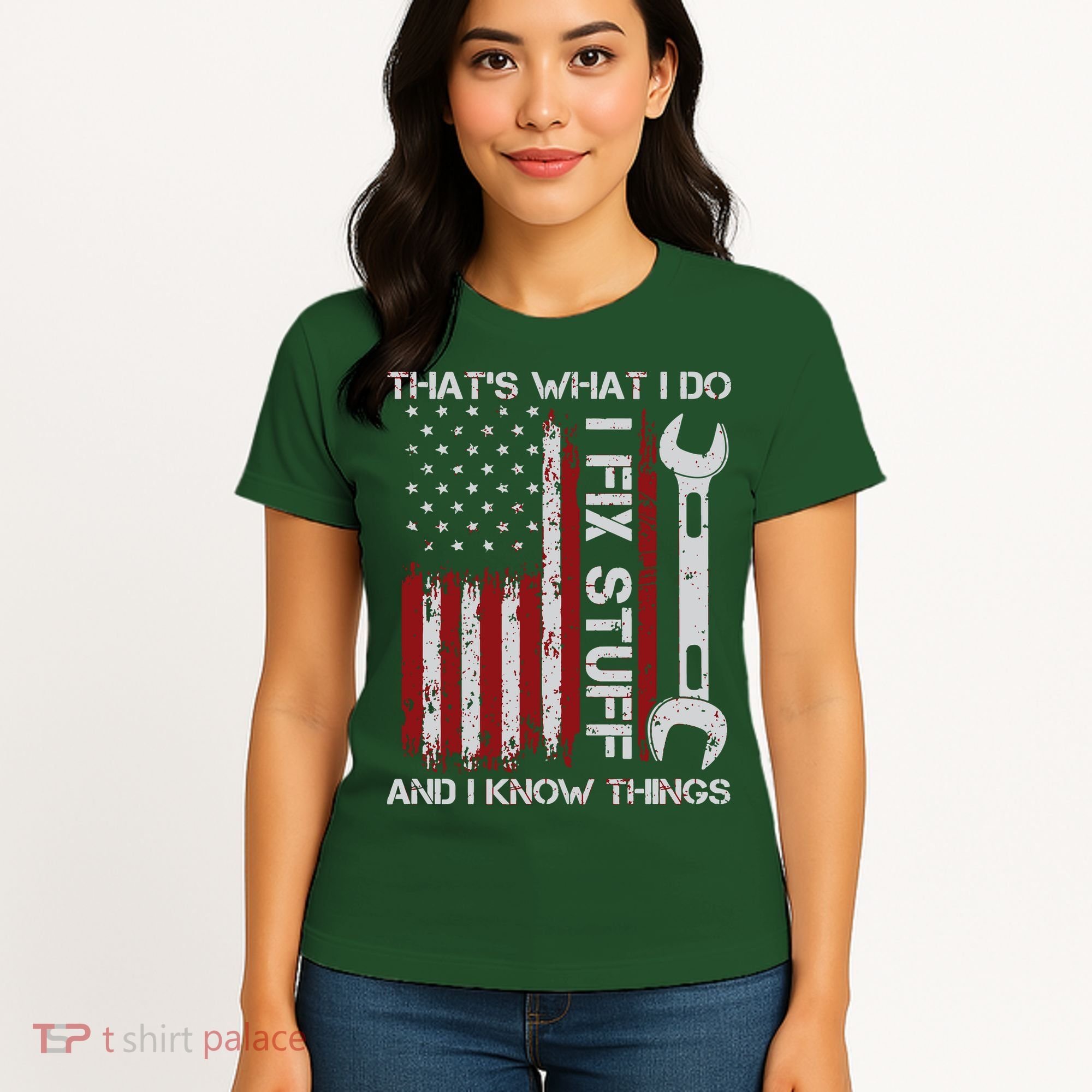 That's What I Do I Fix Stuff And I Know Things American Flag Women's T-Shirt