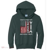 That's What I Do I Fix Stuff And I Know Things American Flag Kids Hoodie thumb 0