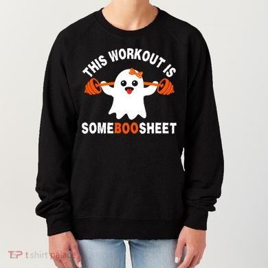 This Workout Is Boo Sheet Funny Cute Gym Ghost Halloween Women's Sweatshirt