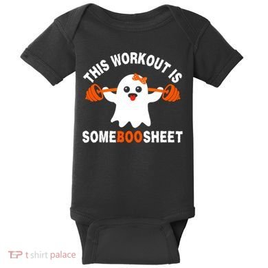 This Workout Is Boo Sheet Funny Cute Gym Ghost Halloween Baby Bodysuit