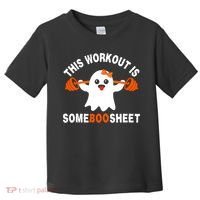 This Workout Is Boo Sheet Funny Cute Gym Ghost Halloween Toddler T-Shirt thumb 0