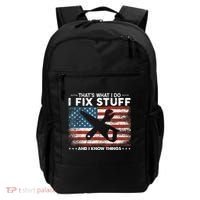 That's What I Do I Fix Stuff And I Know Things Funny Saying Backpack thumb 0