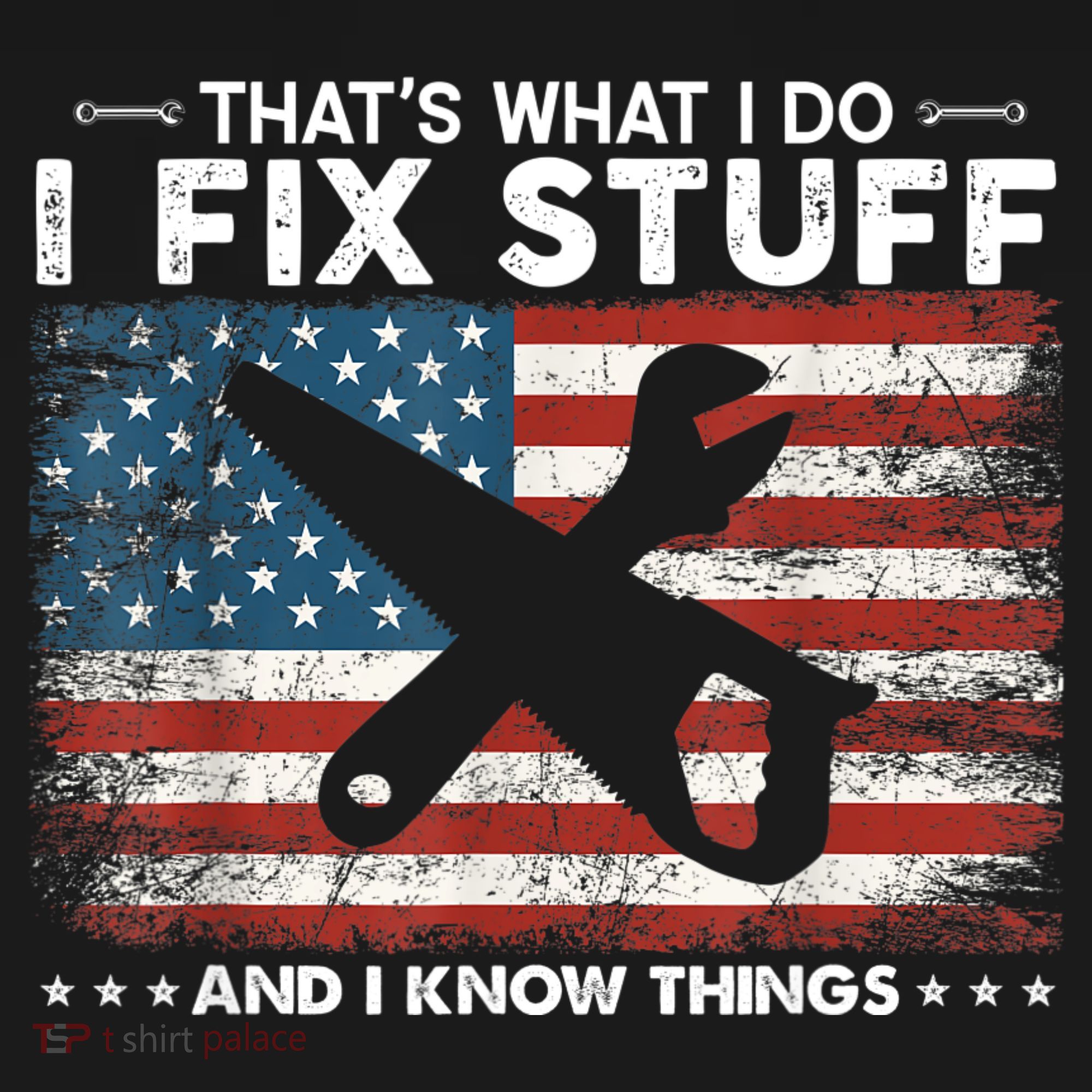 That's What I Do I Fix Stuff And I Know Things Funny Saying Bucket Hat
