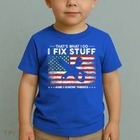 That's What I Do I Fix Stuff And I Know Things Funny Saying Toddler T-Shirt thumb 2