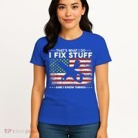 That's What I Do I Fix Stuff And I Know Things Funny Saying Women's T-Shirt thumb 4