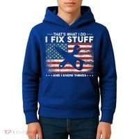 That's What I Do I Fix Stuff And I Know Things Funny Saying Kids Hoodie thumb 4