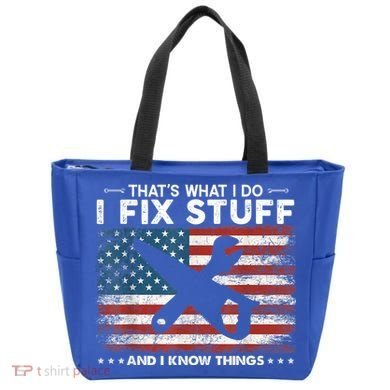That's What I Do I Fix Stuff And I Know Things Funny Saying Tote Bag