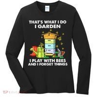 Thats What I Do I Garden I Play With Bees And I Forget Women's Long Sleeve Shirt thumb 0