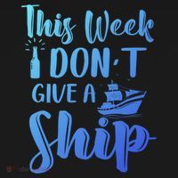 This Week I Dont Give A Ship Cruise Trip Summer Cruising Cool Gift Bucket Hat thumb 4