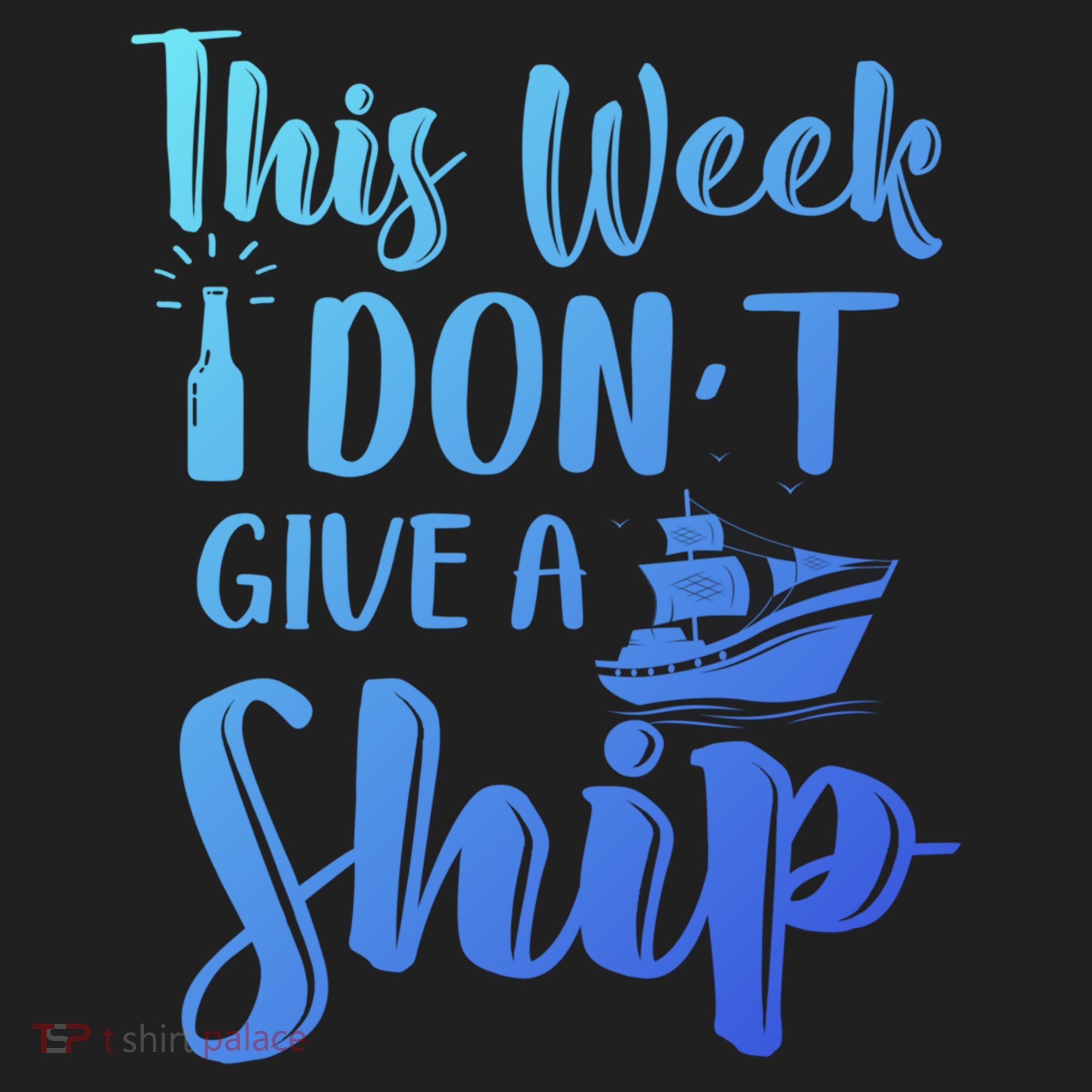This Week I Dont Give A Ship Cruise Trip Summer Cruising Cool Gift Hat