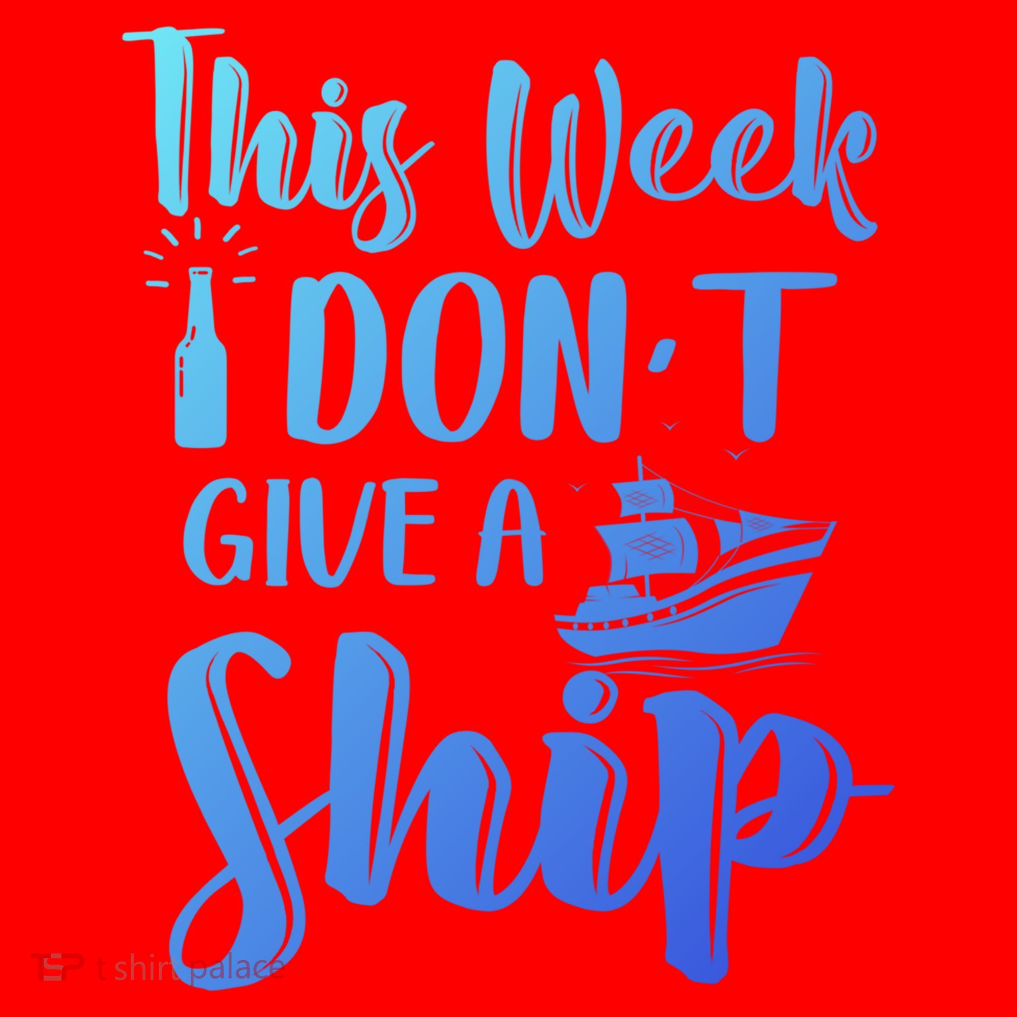 This Week I Dont Give A Ship Cruise Trip Summer Cruising Cool Gift Santa Hat