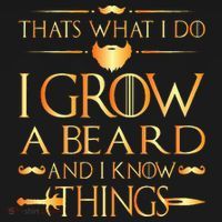 Thats What I Do I Grow A Beard And I Know Things Sweatshirt thumb 3