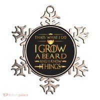 Thats What I Do I Grow A Beard And I Know Things Ornament thumb 0