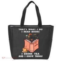 ThatS What I Do I Read Books I Drink Tea And I Know Things Tote Bag thumb 0
