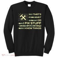 That's What I Do I Fix Stuff And I Know Things Funny Quote Sweatshirt thumb 0