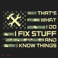 That's What I Do I Fix Stuff And I Know Things Funny Quote Beanie thumb 2