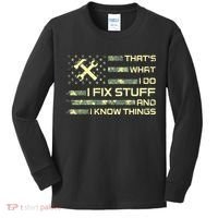 That's What I Do I Fix Stuff And I Know Things Funny Quote Kids Long Sleeve Shirt thumb 0