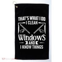 ThatS What I Do I Clean Windows Funny Cleaning Crew Washer Gift Golf Towel thumb 0