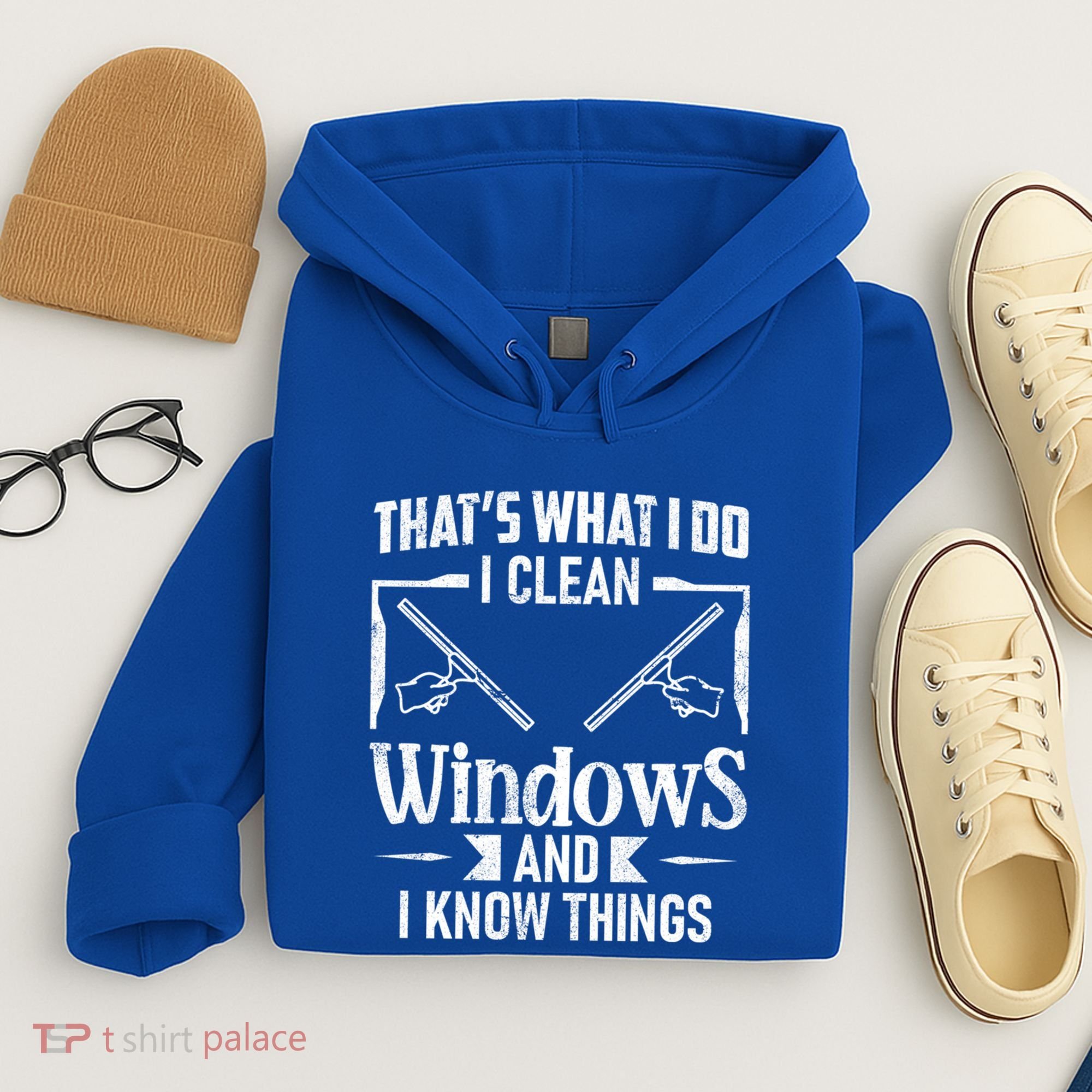 ThatS What I Do I Clean Windows Funny Cleaning Crew Washer Gift Hoodie