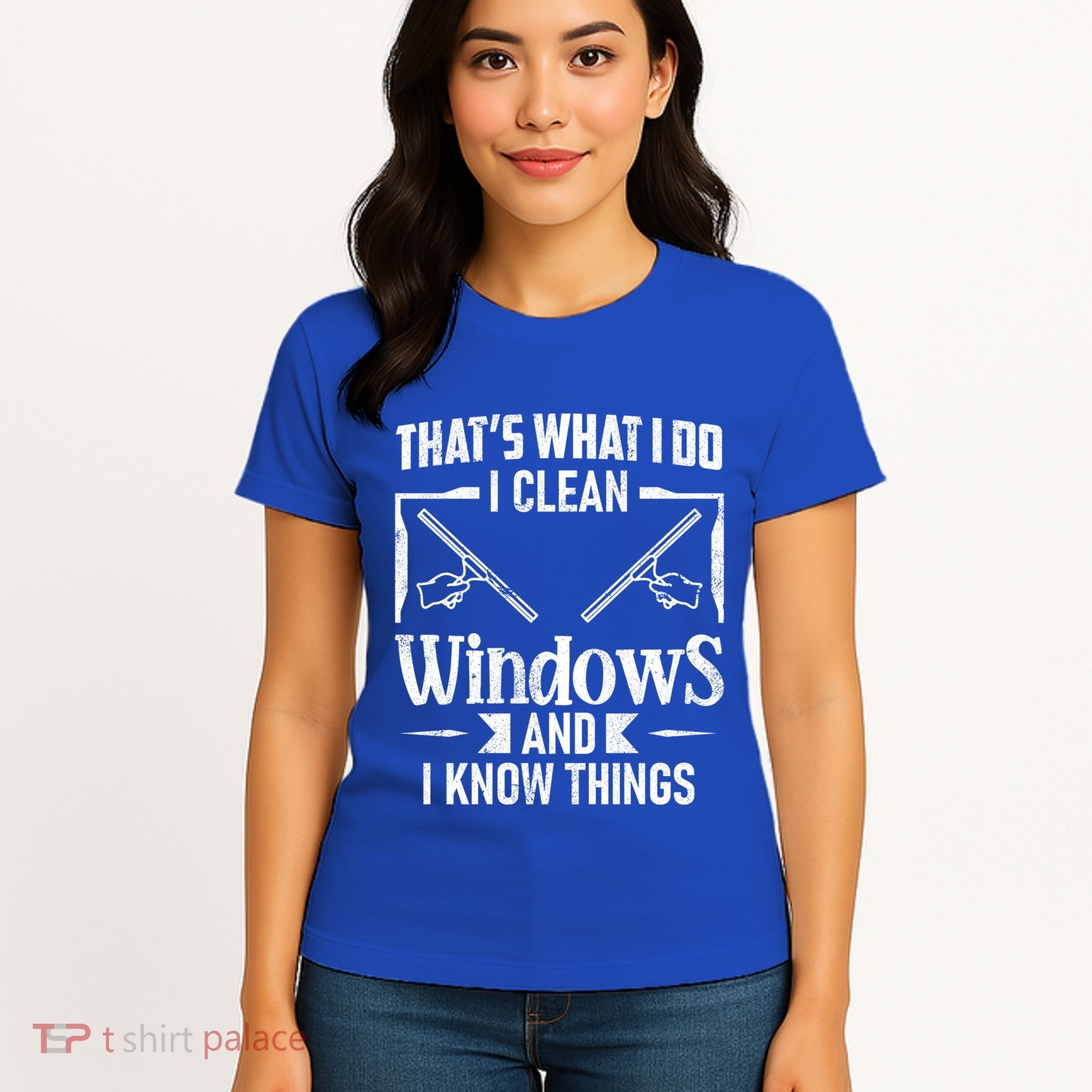 ThatS What I Do I Clean Windows Funny Cleaning Crew Washer Gift Women's T-Shirt