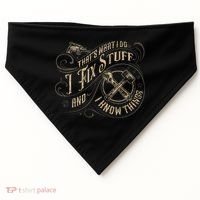 That's What I Do I Fix Stuff And I Know Things Funny Saying USA-Made Doggie Bandana thumb 0