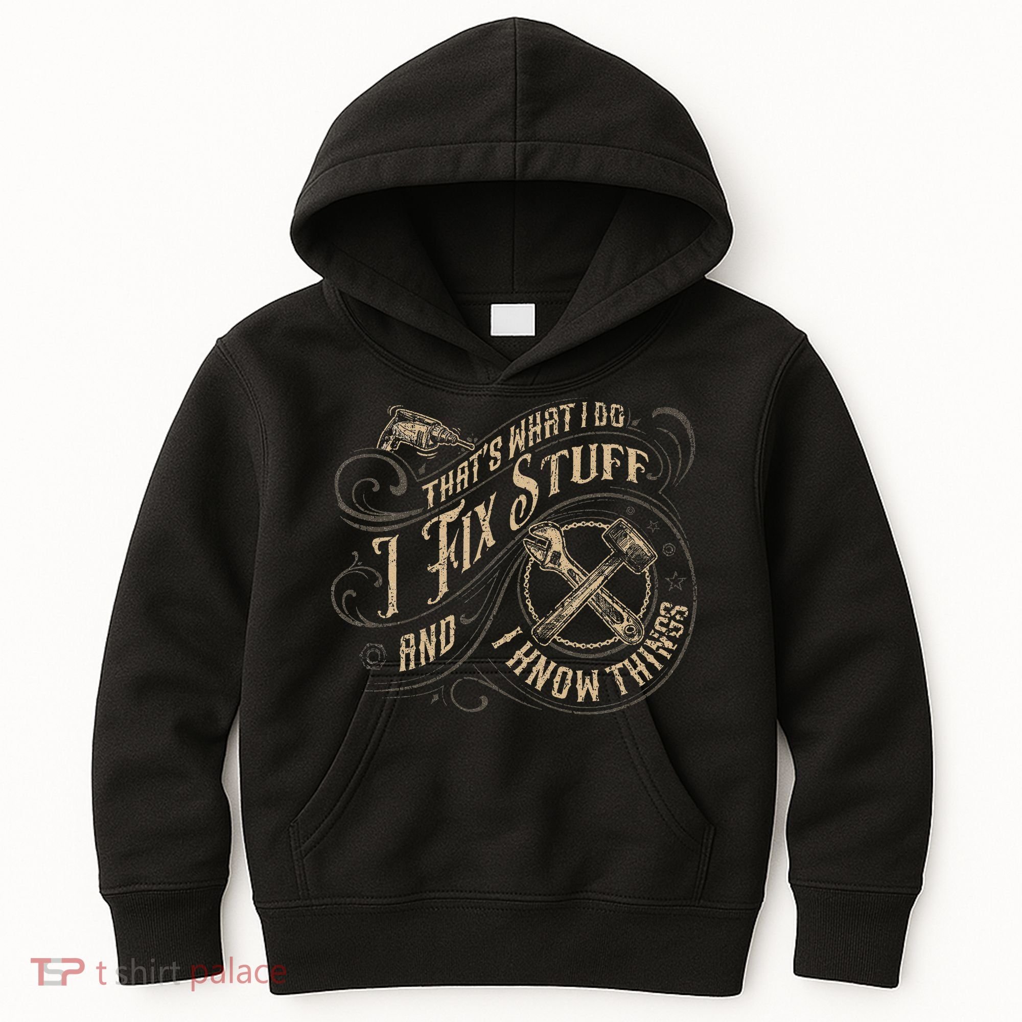 That's What I Do I Fix Stuff And I Know Things Funny Saying Kids Hoodie
