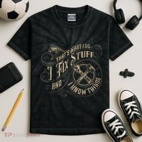 That's What I Do I Fix Stuff And I Know Things Funny Saying Kids Tie-Dye T-Shirt thumb 2