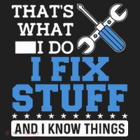 That's What I Do I Fix Stuff And I Know Things Funny Mechanic Tumbler thumb 3
