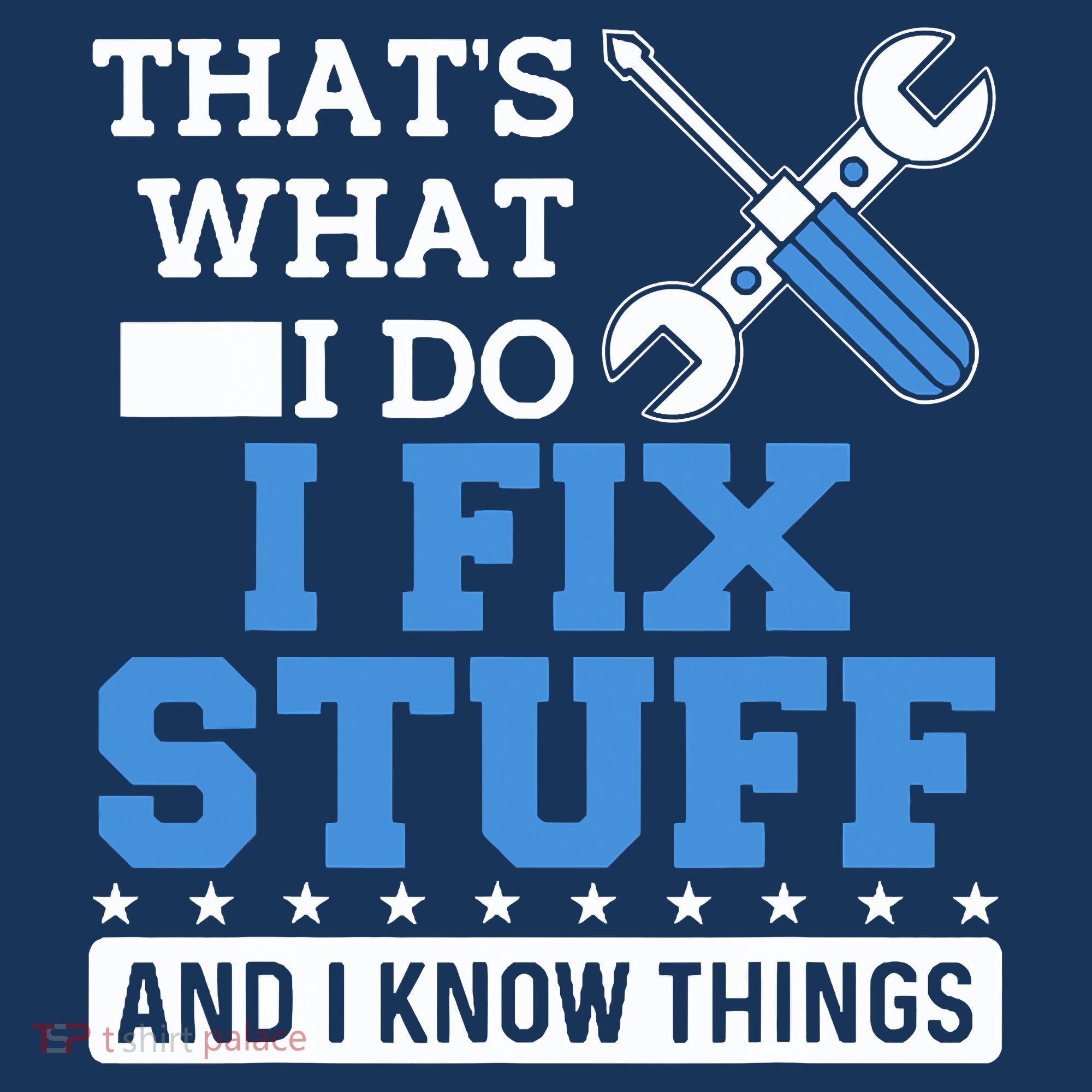 That's What I Do I Fix Stuff And I Know Things Funny Mechanic Women's Hoodie