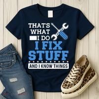 That's What I Do I Fix Stuff And I Know Things Funny Mechanic Women's T-Shirt thumb 3
