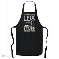 That's What I Do I Fix Stuff And I Know Things Funny Saying Apron thumb 0