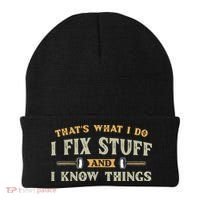 That's What I Do I Fix Stuff And I Know Things Funny Saying Beanie thumb 0