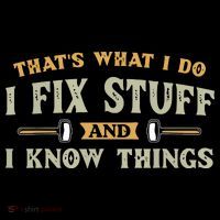 That's What I Do I Fix Stuff And I Know Things Funny Saying Women's Tank Top thumb 5
