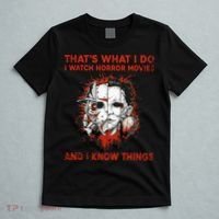 That's What I Do I Watch Horror Movies And I Know Things Halloween Killer T-Shirt thumb 5