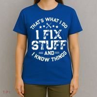 Thats What I Do I Fix Stuff And I Know Things Vintage T-Shirt thumb 4
