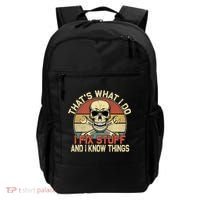 That's What I Do I Fix Stuff And I Know Things Gift Skull Head Meaningful Gift Backpack thumb 0