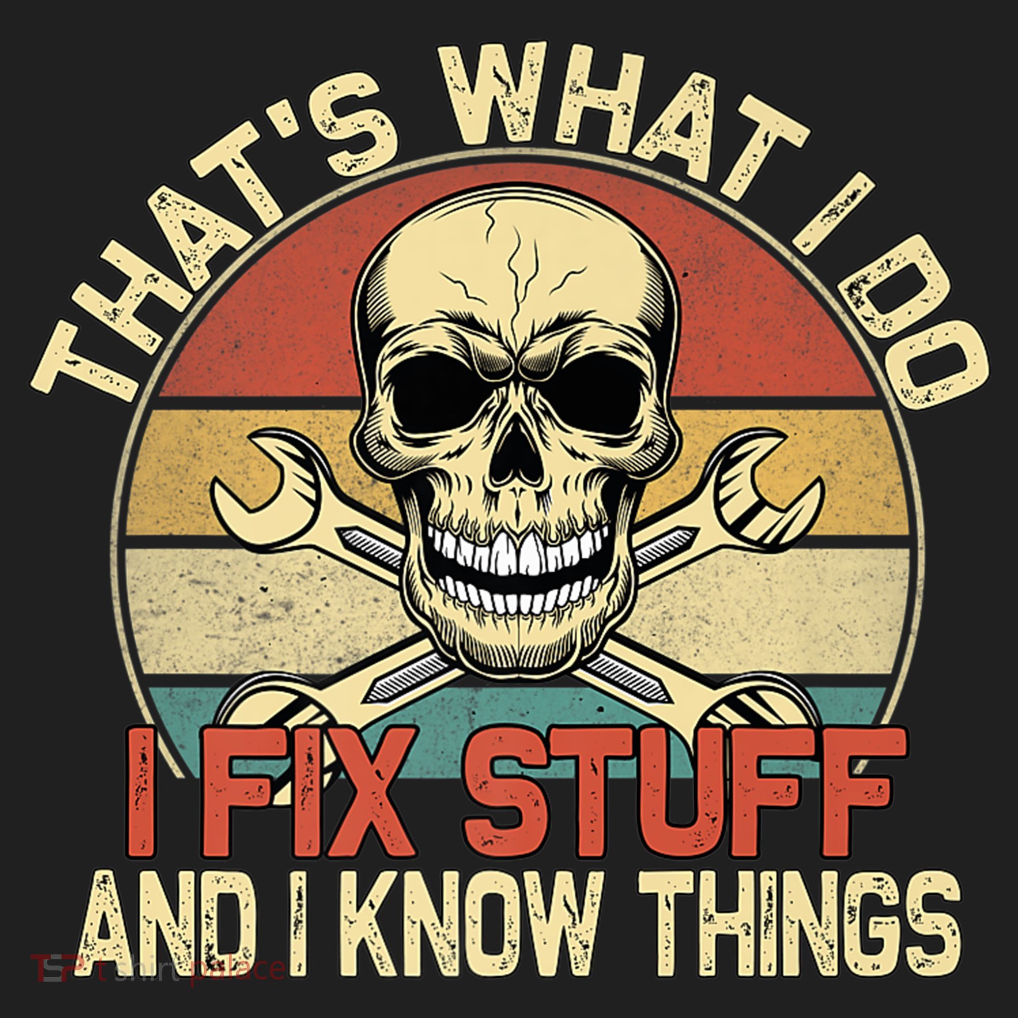 That's What I Do I Fix Stuff And I Know Things Gift Skull Head Meaningful Gift Golf Towel