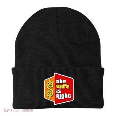 The Wife Is Right Beanie