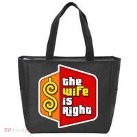 The Wife Is Right Tote Bag thumb 0