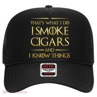That's What I Do I Smoke Cigars And I Know Things Hat thumb 0