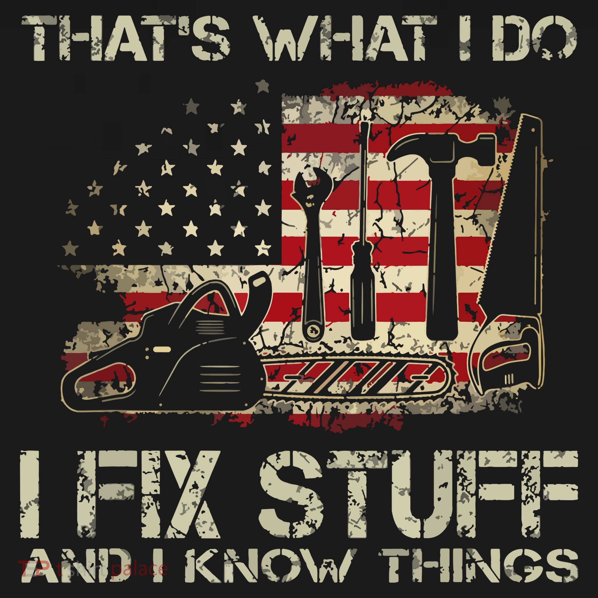 That's What I Do I Fix Stuff And I Know Things American Flag Ornament