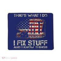 That's What I Do I Fix Stuff And I Know Things American Flag Mousepad thumb 0