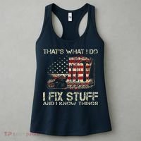 That's What I Do I Fix Stuff And I Know Things American Flag Women's Tank Top thumb 3