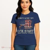 That's What I Do I Fix Stuff And I Know Things American Flag Women's T-Shirt thumb 4