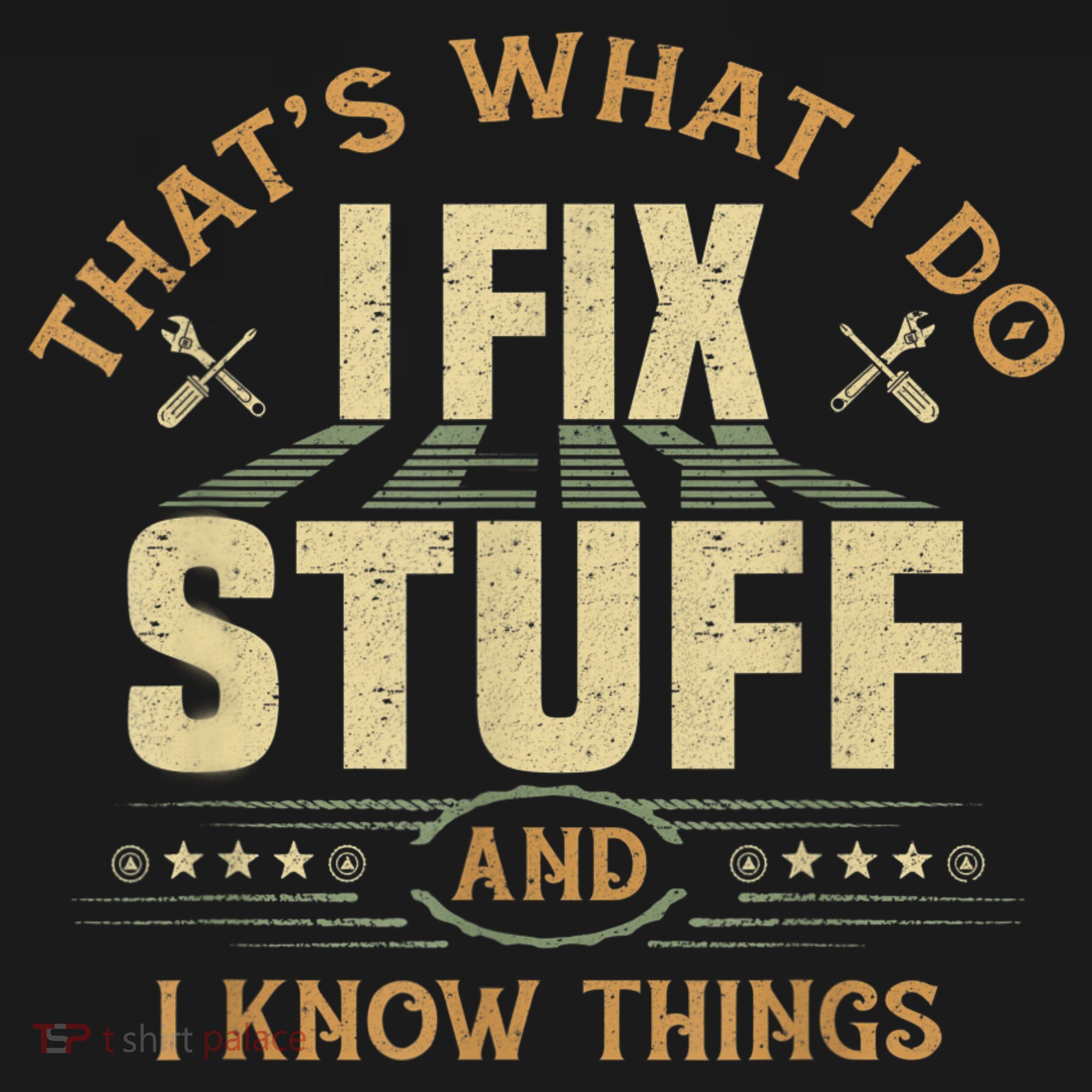 That's What I Do I Fix Stuff And I Know Things Funny Sayin Ornament