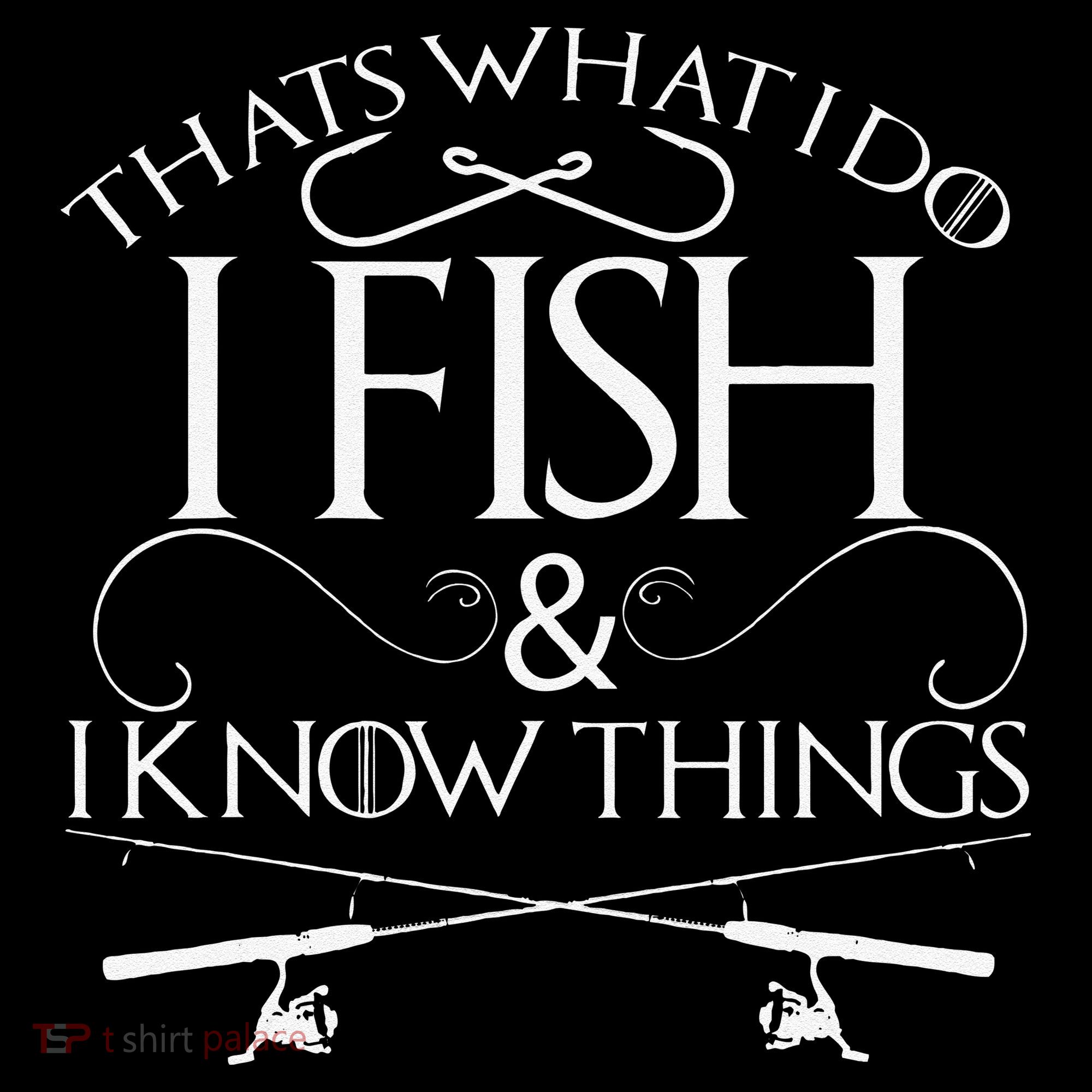That's What I Do I Fish And I Know Things Fishing Coffee Mug